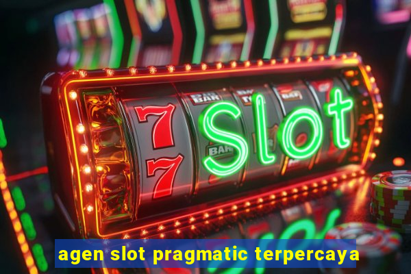 agen slot pragmatic terpercaya