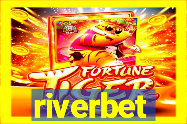 riverbet