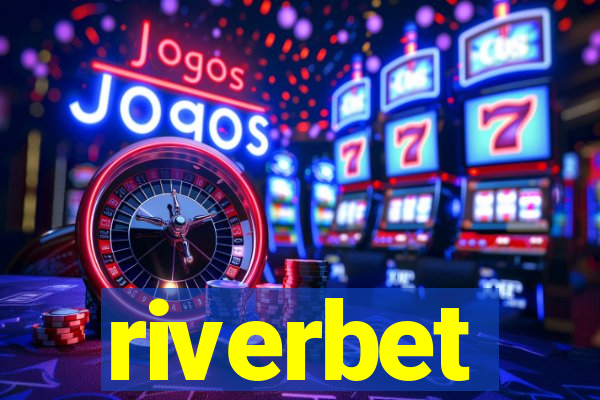 riverbet