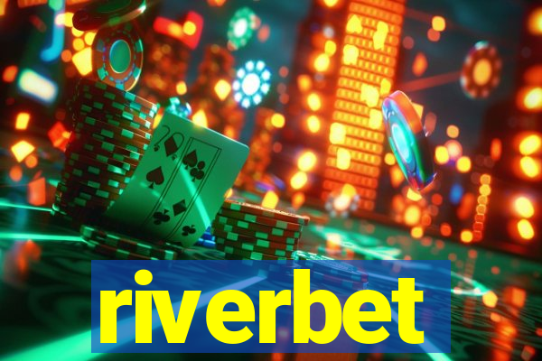 riverbet