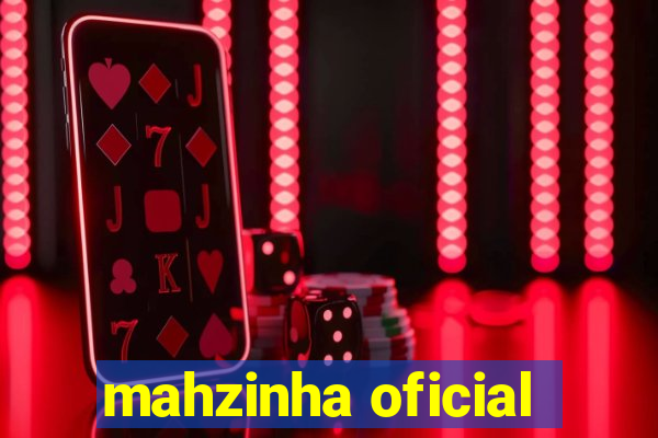 mahzinha oficial