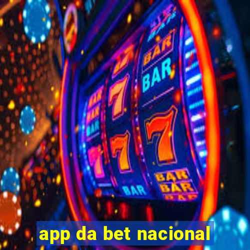 app da bet nacional