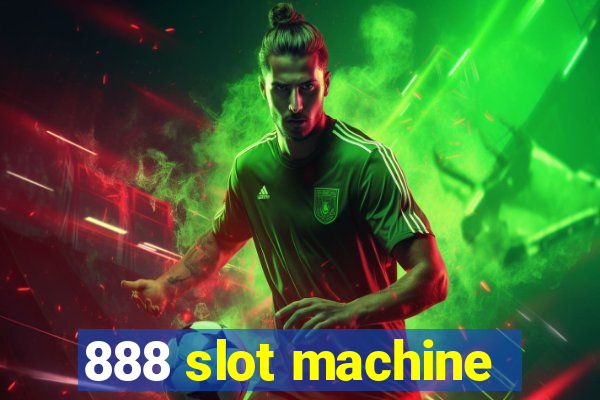 888 slot machine