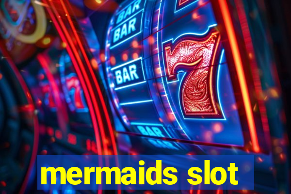 mermaids slot