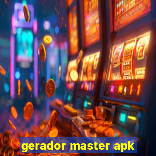 gerador master apk