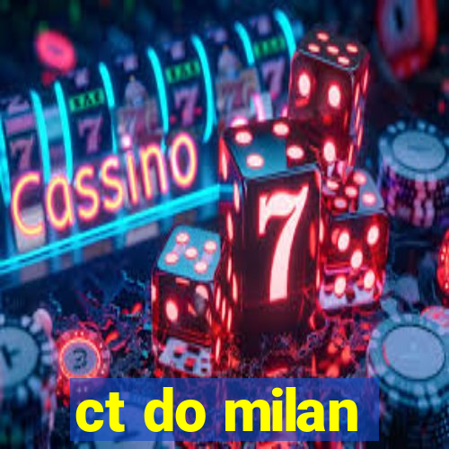 ct do milan