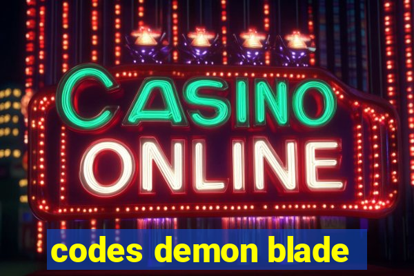 codes demon blade