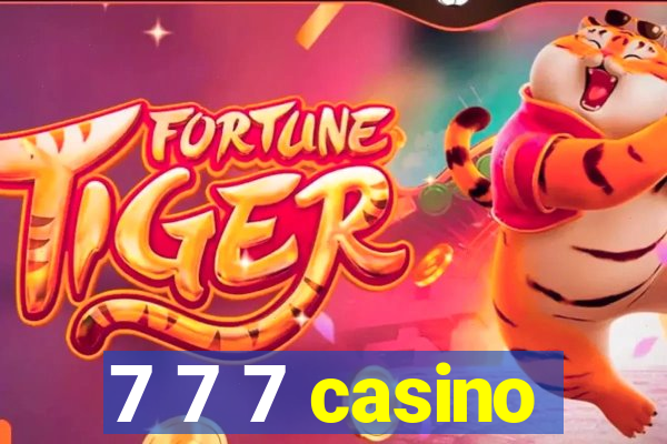 7 7 7 casino