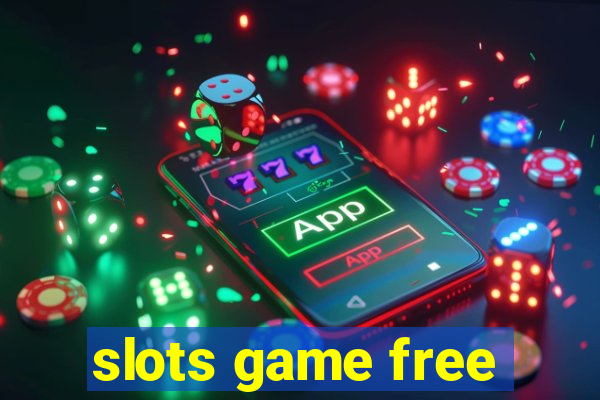 slots game free