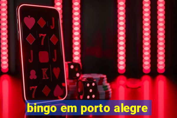 bingo em porto alegre