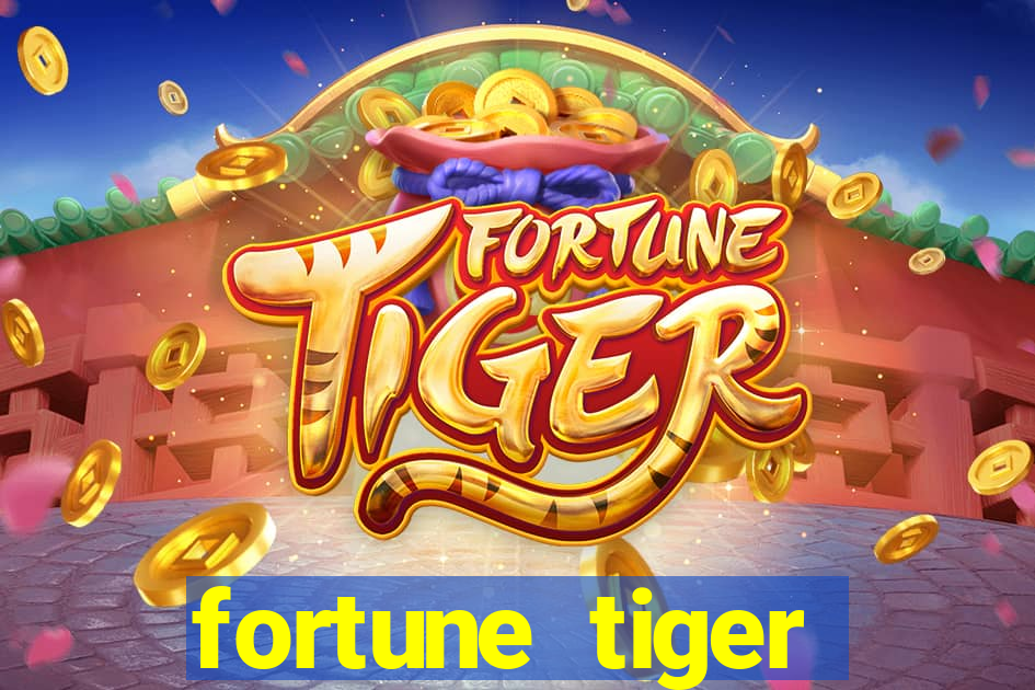 fortune tiger plataforma pagante