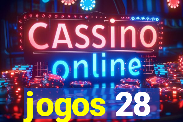 jogos 28