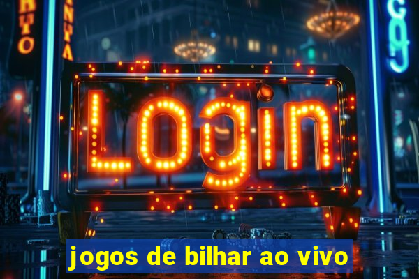 jogos de bilhar ao vivo