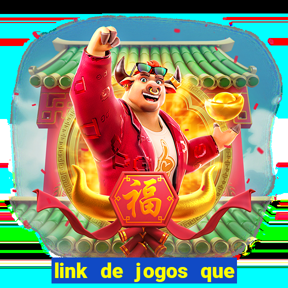 link de jogos que pagam dinheiro de verdade