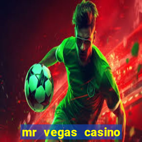 mr vegas casino review canada