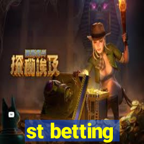 st betting