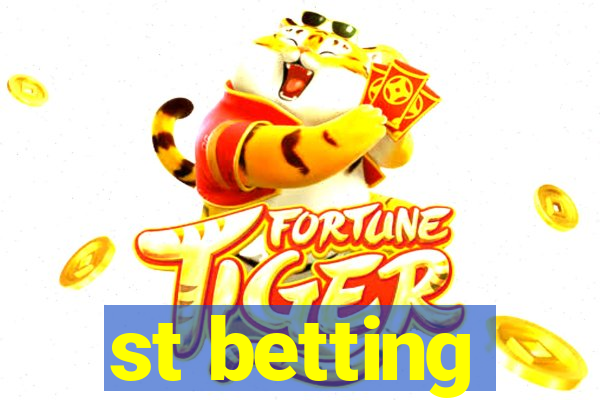 st betting