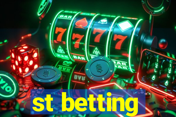 st betting