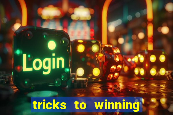 tricks to winning online slot machines