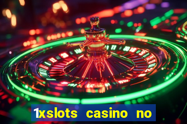 1xslots casino no deposit code