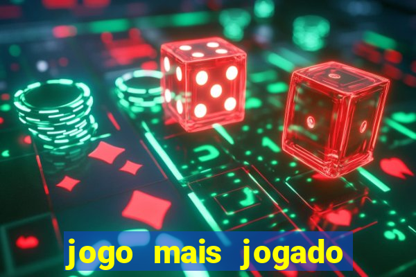 jogo mais jogado no celular