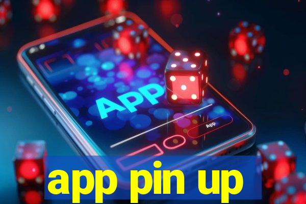 app pin up