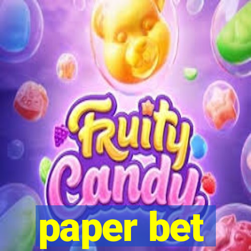 paper bet