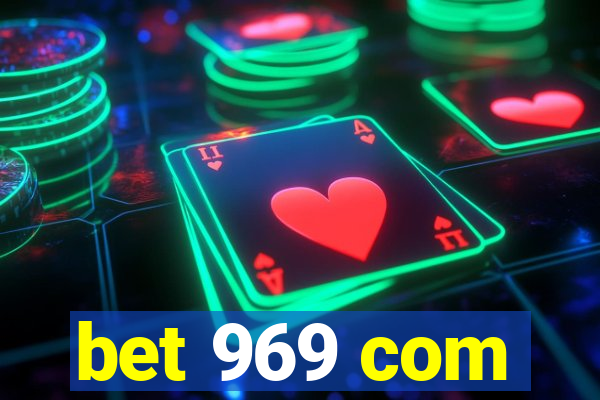 bet 969 com