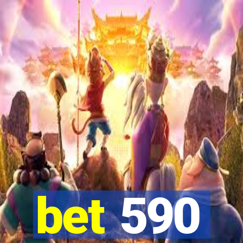 bet 590