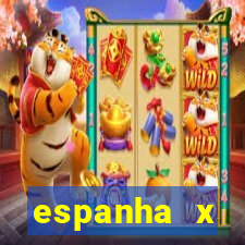 espanha x inglaterra escala??o