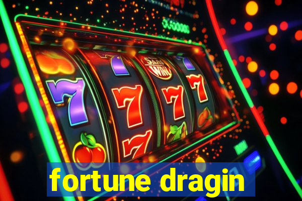 fortune dragin