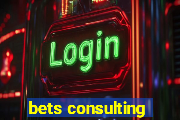 bets consulting