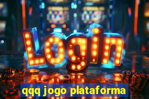 qqq jogo plataforma