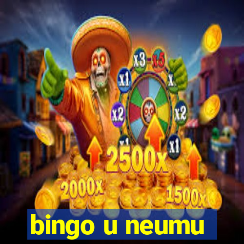 bingo u neumu