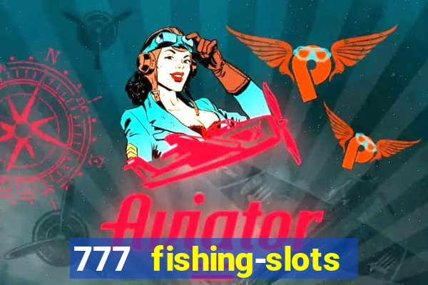 777 fishing-slots bingo poker winway