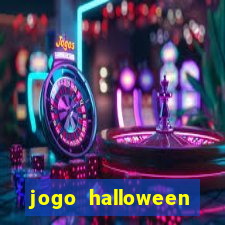 jogo halloween valendo dinheiro