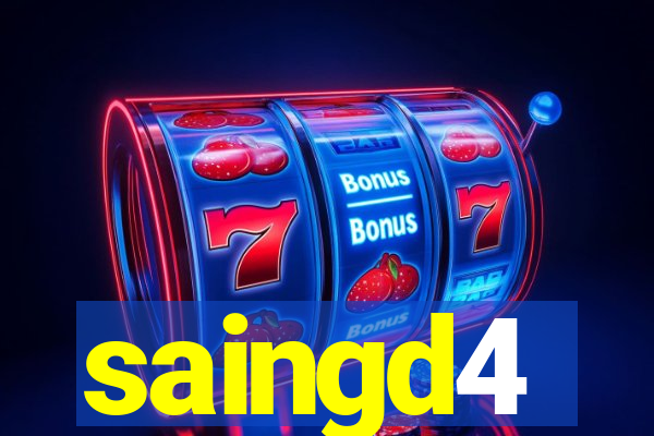 saingd4