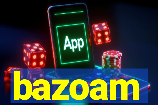 bazoam