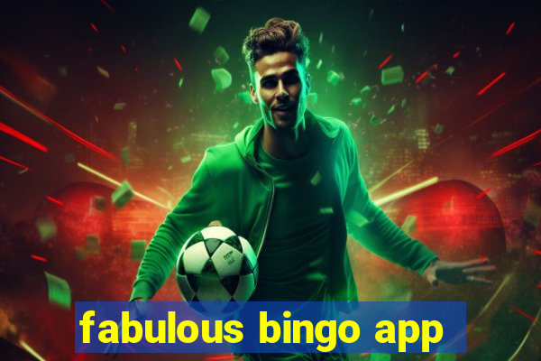 fabulous bingo app