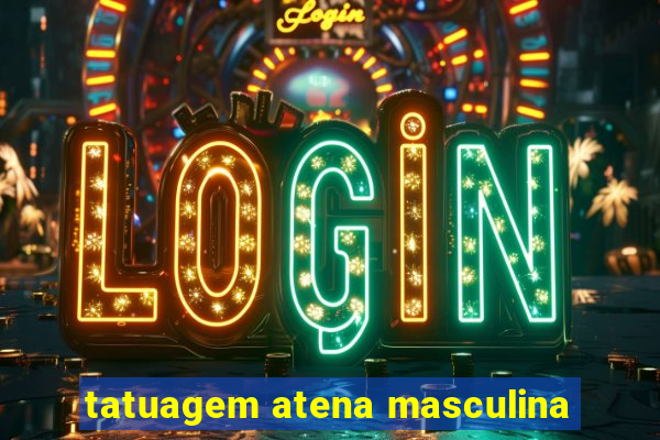 tatuagem atena masculina