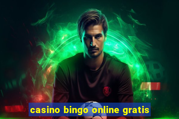 casino bingo online gratis