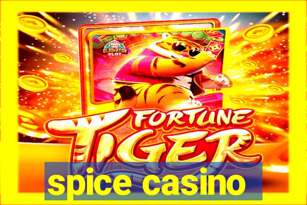 spice casino