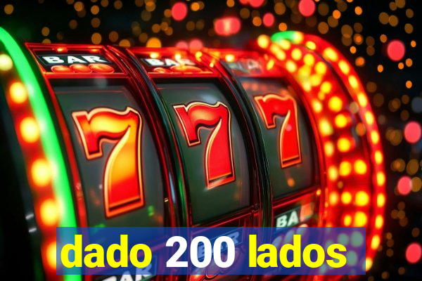 dado 200 lados