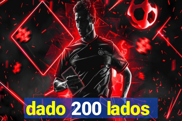 dado 200 lados