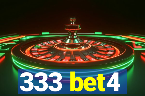 333 bet4