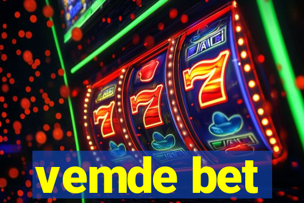 vemde bet