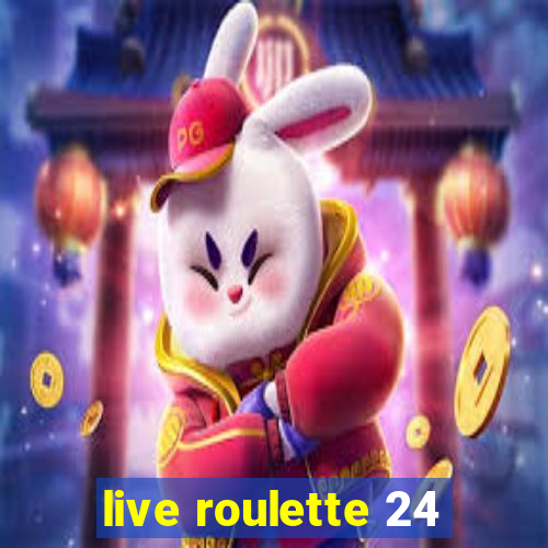 live roulette 24