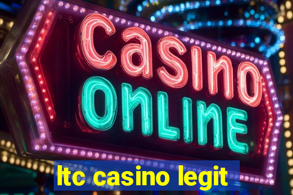 ltc casino legit