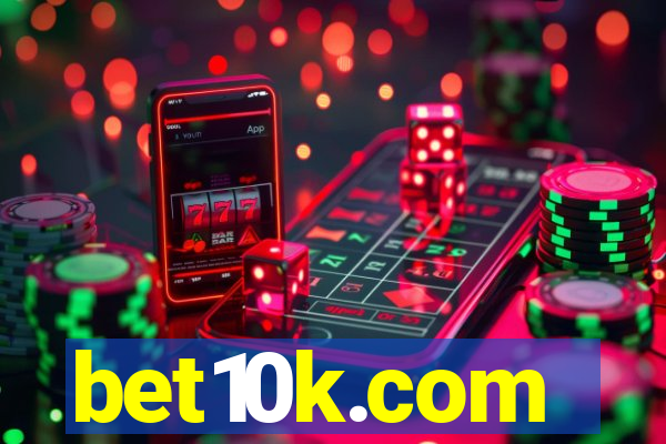 bet10k.com