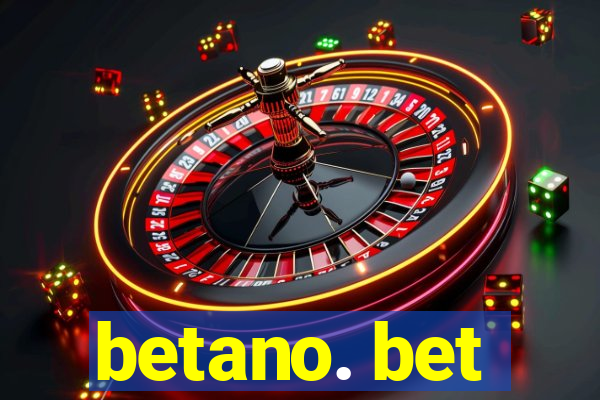 betano. bet